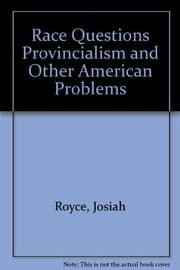Tapa de Race Questions Provincialism and Other American Problems