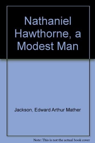 Tapa de Nathaniel Hawthorne, a modest man