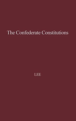 Tapa de The Confederate Constitutions