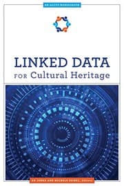 Tapa de Linked Data for Cultural Heritage (Alcts Monograph)