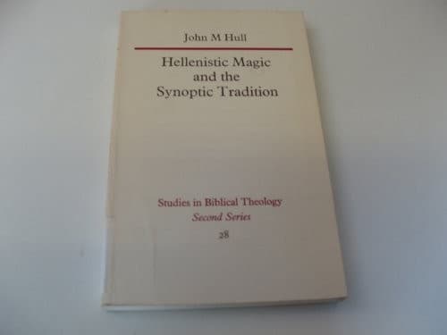 Tapa de Hellenistic magic and the synoptic tradition