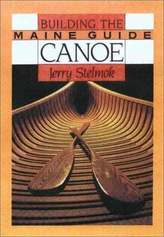 Tapa de Building the Maine Guide Canoe