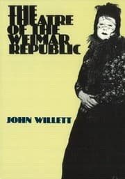 Tapa de The theatre of the Weimar Republic