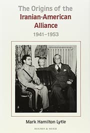 Tapa de The origins of the Iranian-American alliance, 1941-1953