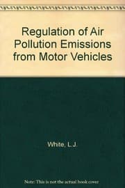 Tapa de The regulation of air pollutant emissions from motor vehicles