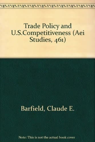 Tapa de Trade policy and U.S. competitiveness
