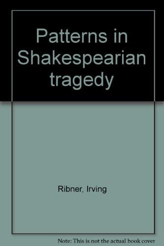 Tapa de Patterns in Shakespearian tragedy