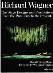 Tapa de Richard Wagner, the stage designs and productions from the premières to the present
