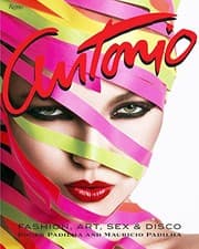 Tapa de Antonio Lopez: Fashion, Art, Sex, and Disco