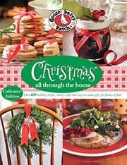 Tapa de Gooseberry Patch Christmas All Through the House: Over 600 Holiday Recipes, Cheery Crafts and Easy-to-Make Gifts for Flurries of Fun