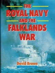 Tapa de The Royal Navy and the Falklands War