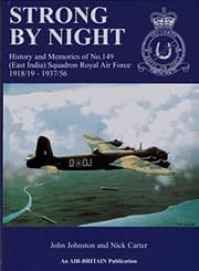 Tapa de Strong by Night History and Memories of No.149 (East India) Squadron Royal Air Force 1918/19, 1937/56