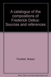 Tapa de A catalogue of the compositions of Frederick Delius