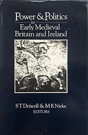 Tapa de Power and politics in early medieval Britain and Ireland