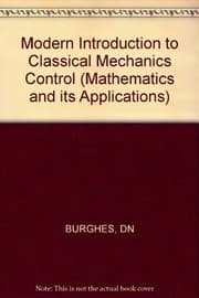 Tapa de Modern Introduction to Classical Mechanics & Control (Mathematics & Its Applications) (Mathematics and Its Applications)