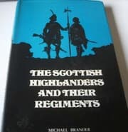 Tapa de The Scottish Highlanders and their regiments