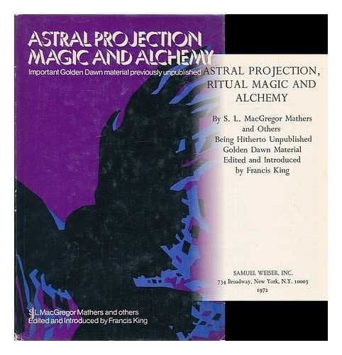 Tapa de Astral projection, ritual magic and alchemy