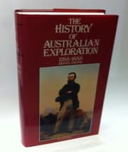 Tapa de The History of Australian Exploration: 1788-1888