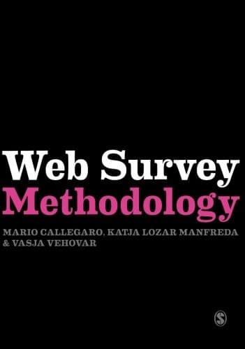 Tapa de Web Survey Methodology (Research Methods for Social Scientists)