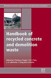 Tapa de Handbook of Recycled Concrete and Demolition Waste (Woodhead Publishing Series in Civil and Structural Engineering 47)