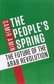 Tapa de The People's Spring: The Future of the Arab Revolution