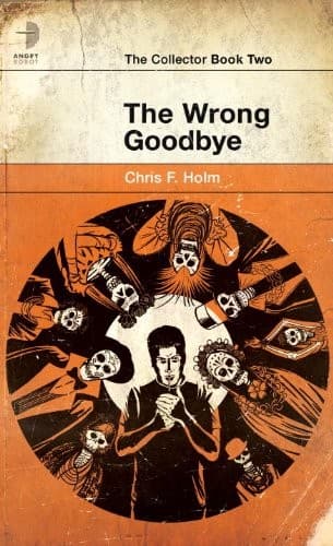 Tapa de The Wrong Goodbye (The Collector)