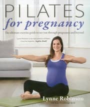 Tapa de Pilates for Pregnancy: The Ultimate Exercise Guide to See You Through Pregnancy and Beyond