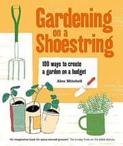 Tapa de Gardening on a Shoestring: 100 Creative Ideas