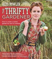 Tapa de The Thrifty Gardener: How to create a stylish garden for next to nothing