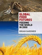 Tapa de Global Food Futures: Feeding the World in 2050