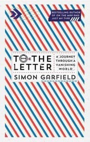 Tapa de To the Letter: A Journey Through a Vanishing World
