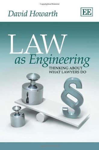 Tapa de Law as Engineering: Thinking About What Lawyers Do