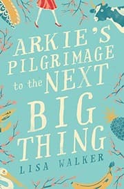 Tapa de Arkie's Pilgrimage to the Next Big Thing
