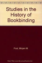 Tapa de Studies in the history of bookbinding