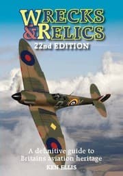 Tapa de Wrecks & Relics - 22nd Edition: The Definitive Guide to Britain's Aviation Heritage (Consign)
