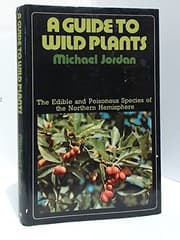 Tapa de A Guide to Wild Plants: The Edible and Poisonous Species of the Northern Hemisphere