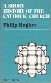 Tapa de A short history of the Catholic Church