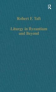 Tapa de Liturgy in Byzantium and beyond