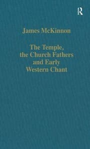 Tapa de The temple, the church fathers, and early western chant