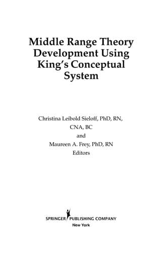 Tapa de Middle range theory development using King's conceptual system