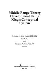 Tapa de Middle range theory development using King's conceptual system