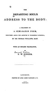 Tapa de The Departing Soul's Address to the Body: A Fragment of the Semi-Saxon Poem Discovered Among the ...
