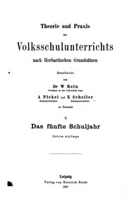 Tapa de Theorie und Praxis des Volksschulunterrichts nach herbartischen Grundsätzen