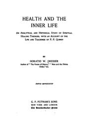 Tapa de Health and the Inner Life: An Analytical and Historical Study of Spiritual Healing Theories ...