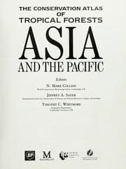 Tapa de The Conservation atlas of tropical forests : Asia and the Pacific