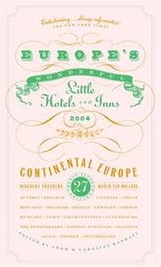 Tapa de Europe's Wonderful Little Hotels and Inns 2004