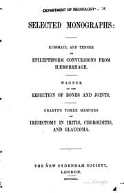 Tapa de Selected Monographs: Kussmaul and Tenner on Epileptiform Convulsions from ...