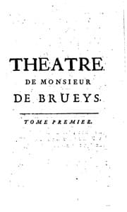 Tapa de Les œuvres de theatre de Monsieur de Brueys