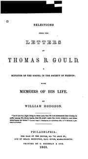 Tapa de Selections from the Letters of Thomas B. Gould: A Minister of the Gospel in the Society of ...