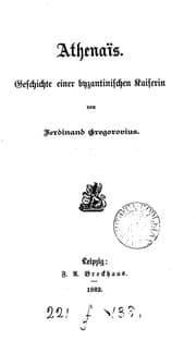 Tapa de Athenaïs, Geschichte einer byzantinischen Kaiserin [Eudokia].